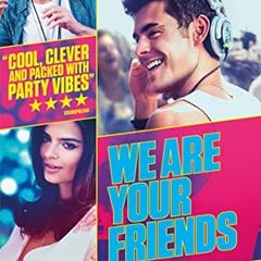We Are Your Freinds Dvd Brand New & Sealed