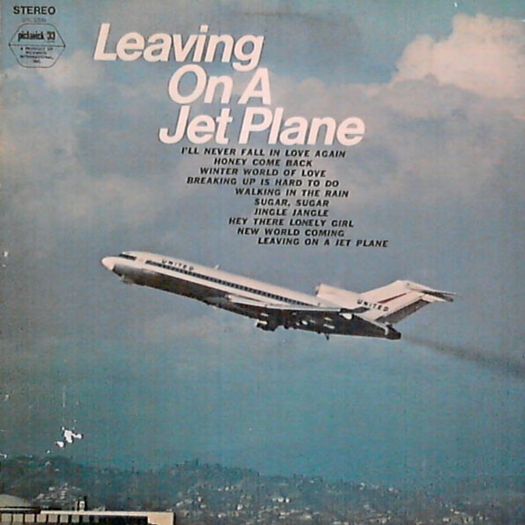 Leaving on a Jet Plane Vinyl Album