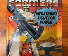 Book: 'Transformers Megatron's Fight For Power'