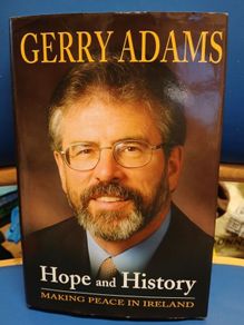 Signed Gerry Adams - Hope and History