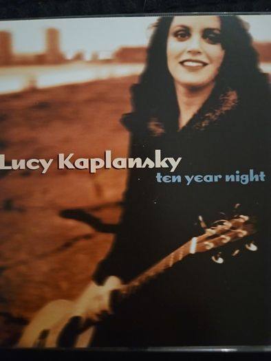Lucy Kaplansky - Ten Years Night.