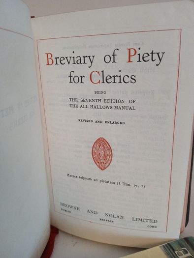 Breviary of Piety for Clerics: Being the Seventh Edition of the All Hallows Manual Published by Browne and Nolan, Dublin (GT167)