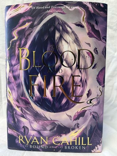 Ryan Cahill SIGNED Of Blood and Fire 1st Edition Bound & The Broken Tour Bundle