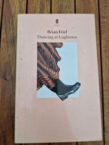 dancing at lughnasa by brian friel