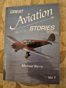 Great Aviation. By Michael Barry First Edition Paperback In Good Condition.  See Photos For Same.
