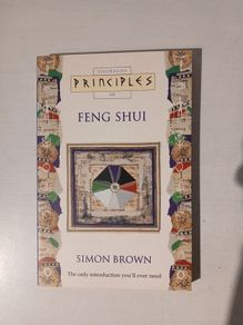 Thornson's Principles of Feng Shui by Simon Brown