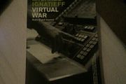 Virtual War by Michael Ignatieff