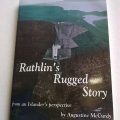 Rathlin's rugged story Ireland Irish Rathlin Island Antrim local history Signed