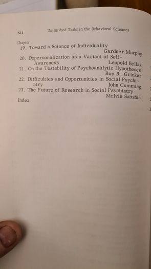 Unfinished Tasks In The Behavioral Sciences. Edited By Arnold Abrahams Harry H Garner James E P Toman. First Edition Hardback In Good Condition. 32.