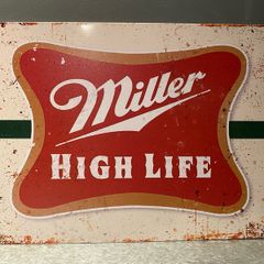 Miller High Life Tin Metal sign