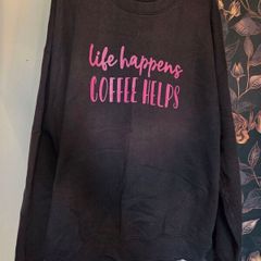 In The Style Coffee Helps Sweater