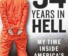 34 Years In Hell - My Time Inside America's Toughest Prisons - Jamie Morgan Kane (Paperback Book)