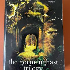 The Gormenghast Trilogy: Titus Groan, Gormenghast, Titus Alone (Mervyn Peake)