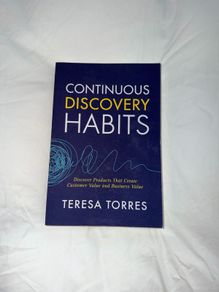 Continuous Discovery Habits by Teresa Torres