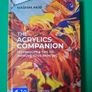 The Acrylics Companion Book Image 3