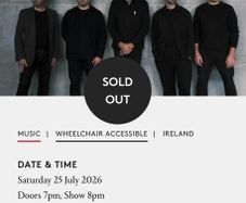 Bell X1 Tickets x 2 - Big Top 25th July