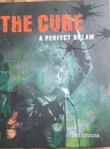 The Cure - Perfect Dream book
