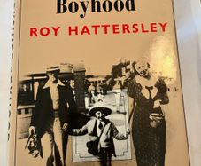 A Yorkshire Boyhood . Roy Hattersley