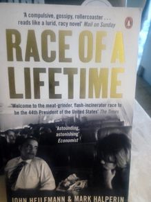 Race of a Lifetime: How Obama Won the White House Paperback US Politics
