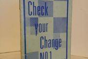 Check Your Change No.1 Published by Rotographic, Torquay (HQ467)