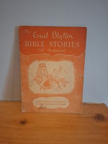 Bible Stories by Enid Blyton