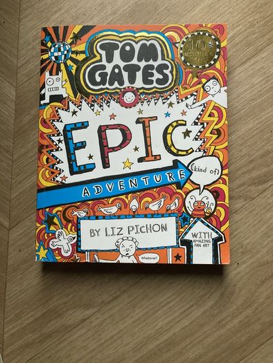 Tom Gates- Epic Adventure- Liz Pichon
