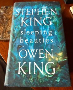 Stephen King Sleeping Beauties  (Hardcover)