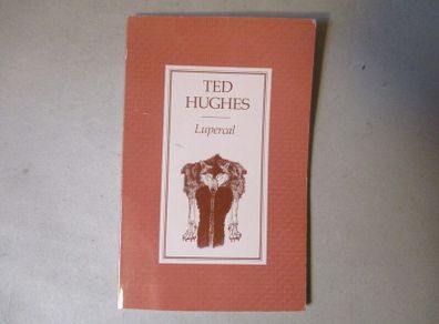 Ted Hughes - Lupercal