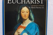 7 Secrets Of The Eucharist
