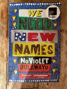 We Need Names - NoViolet Bulawayo