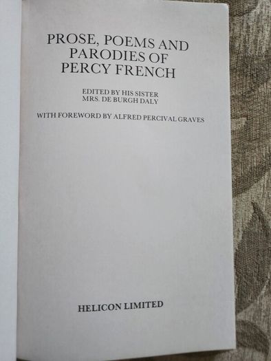 Percy French. Proes, Poems, &parodies. Helicon Limited.  Paperback In Good Condition.