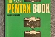 The Asahi Pentax Book by Clyde Reynolds