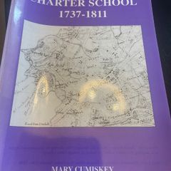 Creggan Charter School 1737-1811 by Mary Cumiskey