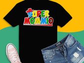 Super momio funny mother mario t-shirt for mom happy mothers day t-shirt