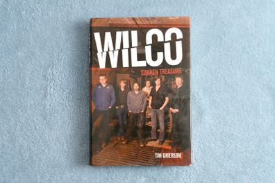 Book - Wilco Sunken Treasure by Tim Grierson