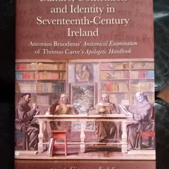 Culture Contention & Identity Seventeenth Century Ireland