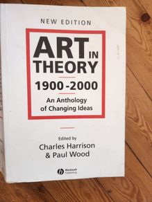 Art In Theory  1900-2000. An Anthology Of Changing Ideas.  Edited By Charles Harrison & Paul  Wood. Large Volume Paperback In Good Condition.