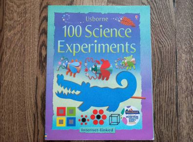 100 Science Experiments by Usborne Science, Age 5+