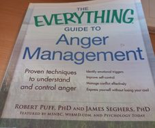 The Everything Guide to Anger Management - Robert Puff & James Seghers