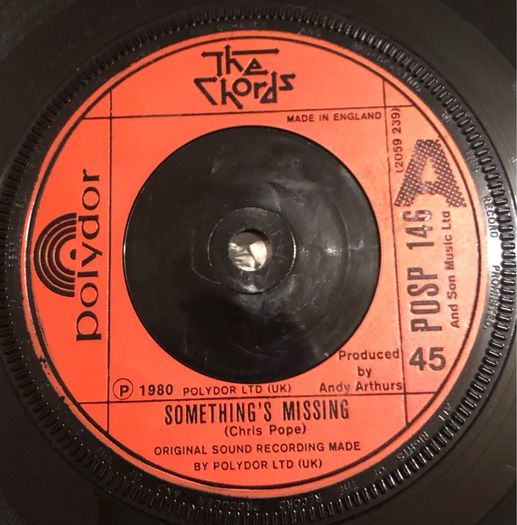 The Chords - Something's Missing (1980) 7"