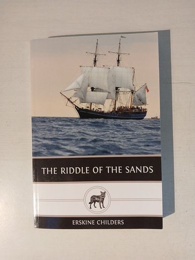 The Riddle of the Sands by Erskine Childers