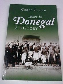 Sport in Donegal A history Ireland Irish