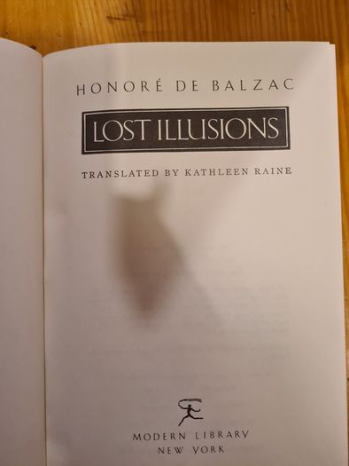 Lost Illusions By Honored De Balzac. Hardback With Dustjacket.