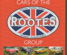 Cars of the Rootes Group by Graham Robson