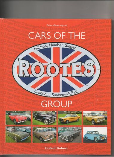 Cars of the Rootes Group by Graham Robson