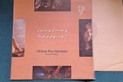 I Know Ray Harman by Something Happens! Vinyl