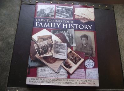 2010 "How to Find Your Family History: How to Trace Your Family Tree and Find Relatives in England, Ireland, Scotland and Wales" by Kathy Chater