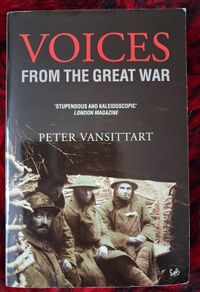 Voices fro the Great War / Peter Vansittart / 2003
