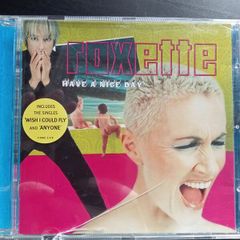 Roxette - Have a Nice Day CD