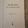 Hurling. The Warrior Game. By Diarmuid O'flynn. Paperback In Good Condition.  See Photos For Same. Image 7
